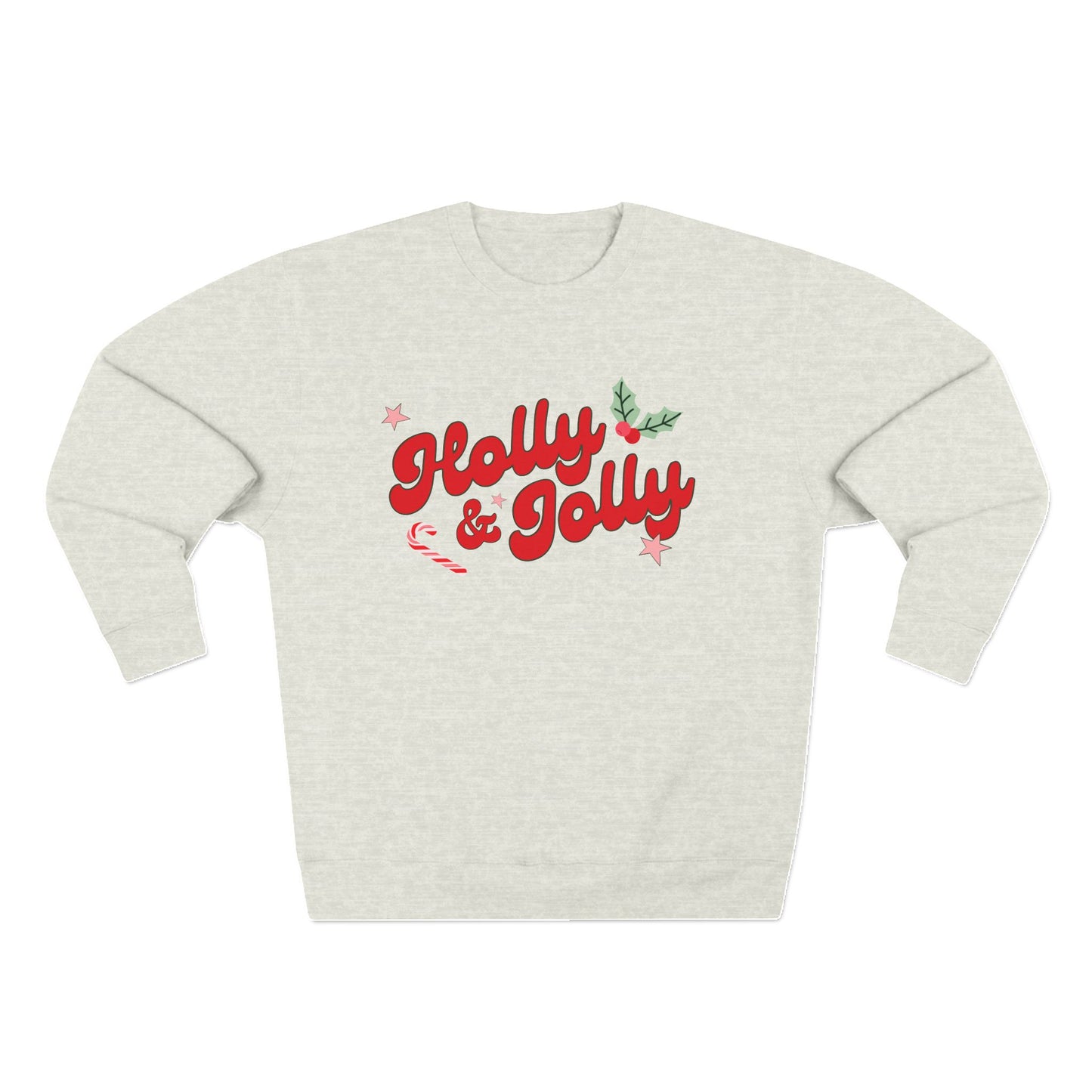 Holly & Jolly Sweatshirt - Oatmeal Heather