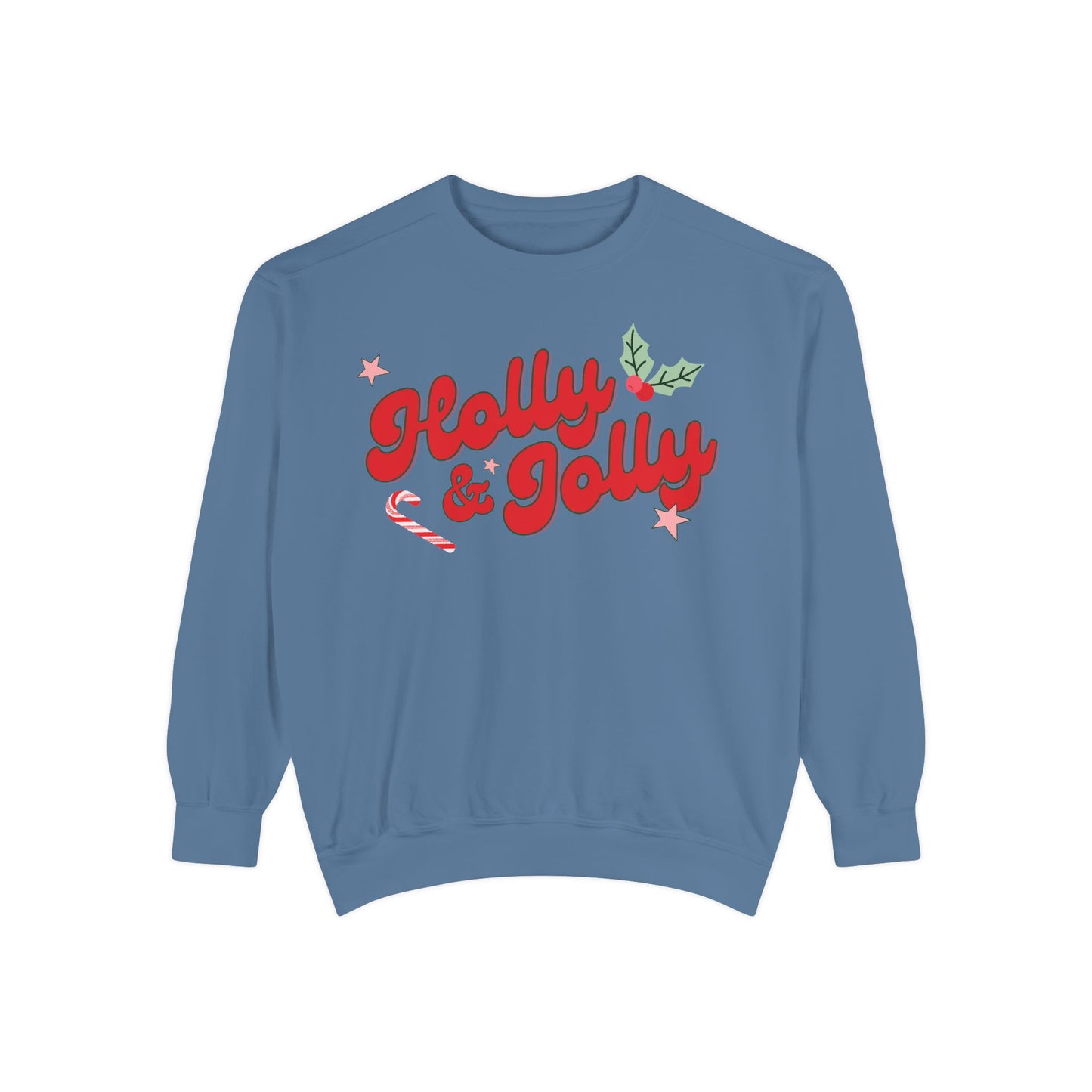 Holly and Jolly Sweatshirt - COMFORT COLORS