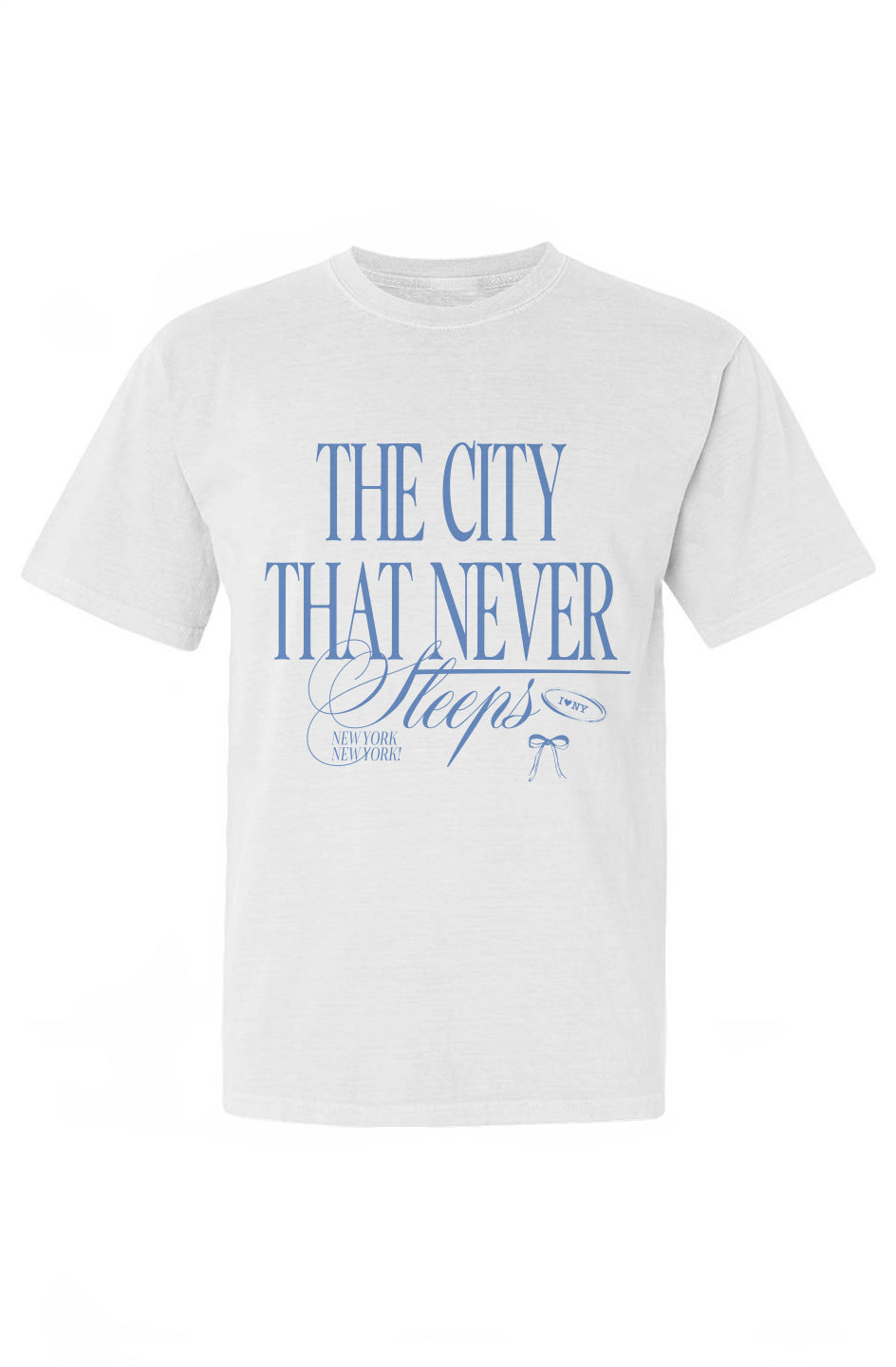 The City That Never Sleeps Tee