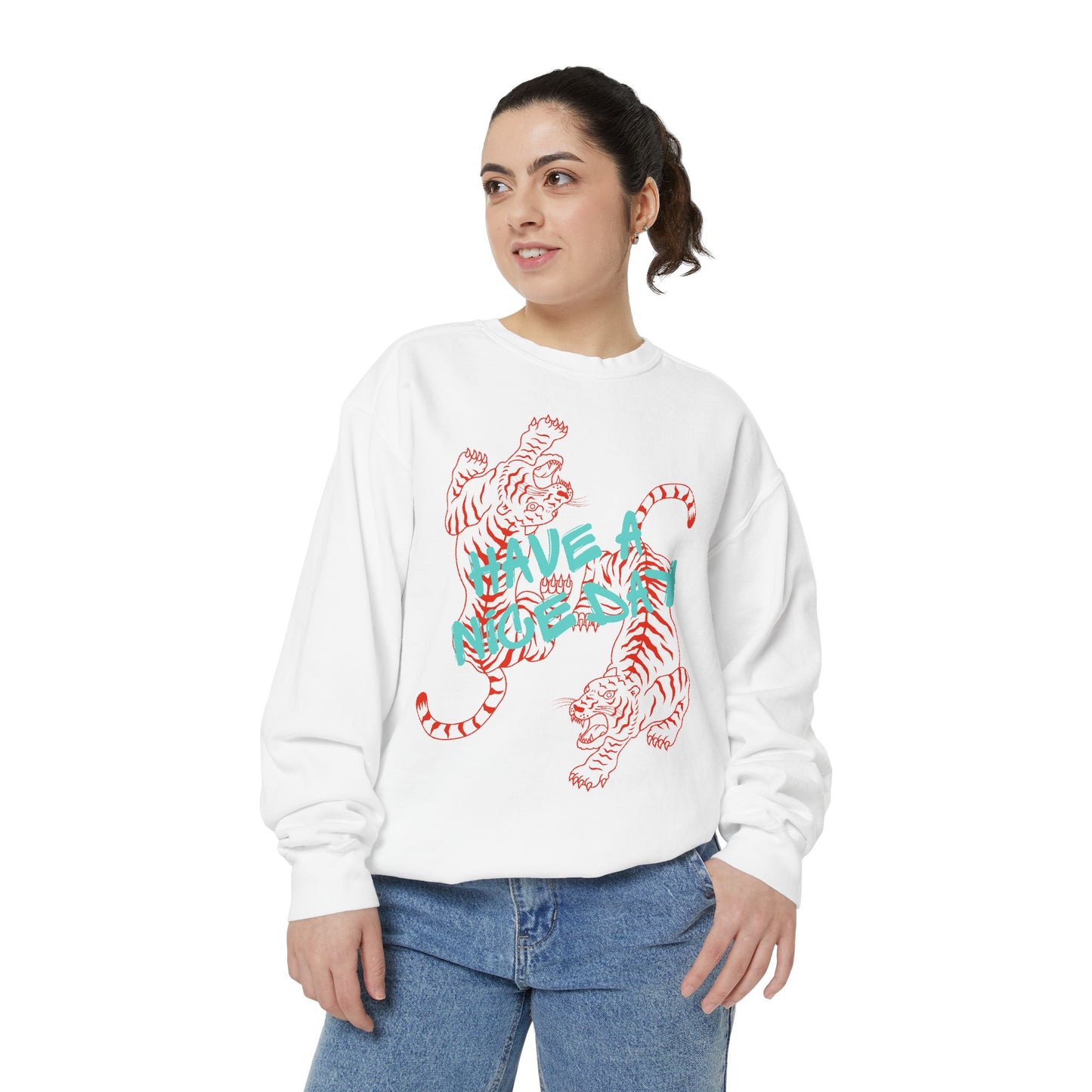 Have a Nice Day Sweatshirt - Comfort Colors Brand