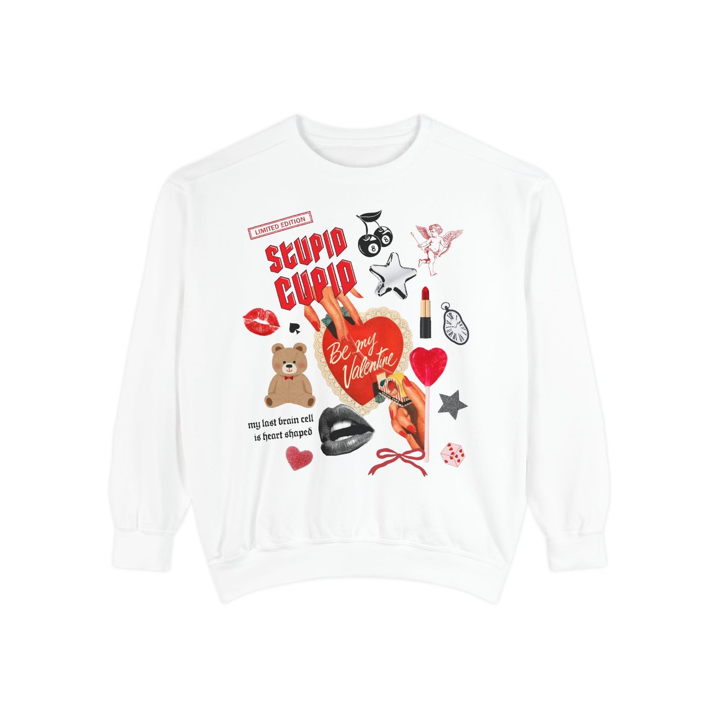 Stupid Cupid Sweatshirt - COMFORT COLORS